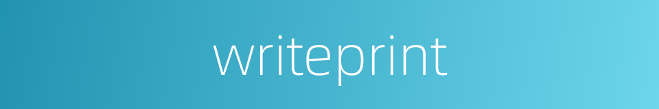 writeprint的同义词