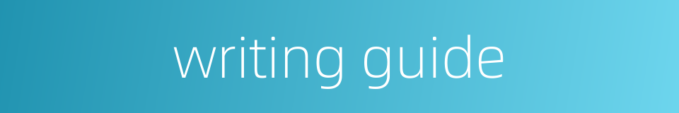 writing guide的同义词