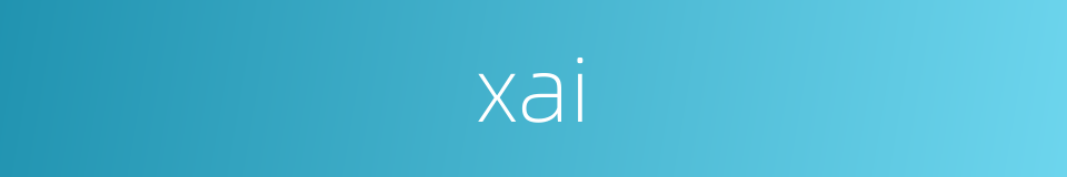 xai的同义词