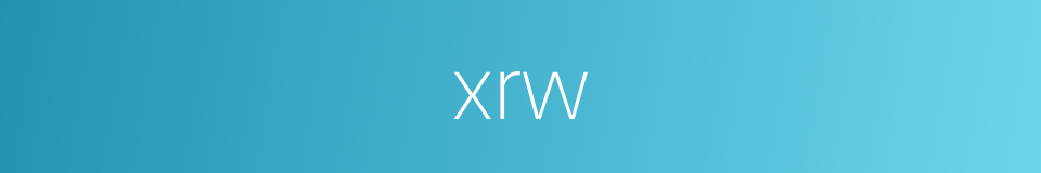 xrw的同义词