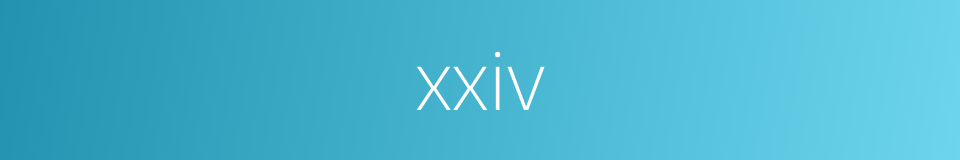 xxiv的同义词