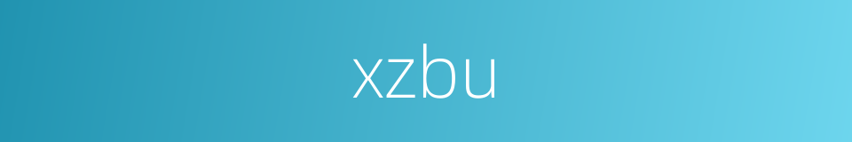 xzbu的同义词