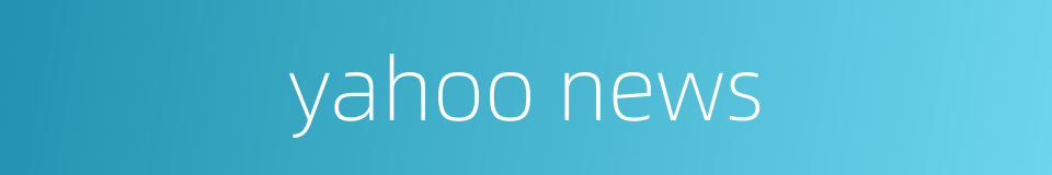 yahoo news的同义词
