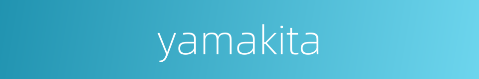 yamakita的同义词