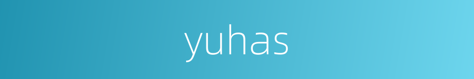 yuhas的同义词