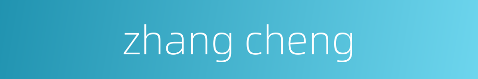 zhang cheng的同义词