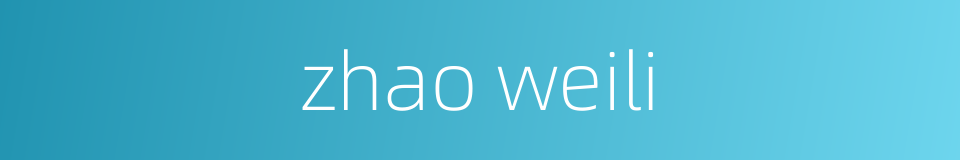 zhao weili的同义词