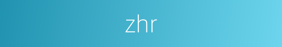 zhr的同义词