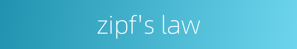 zipf's law的同义词