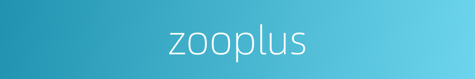 zooplus的同义词