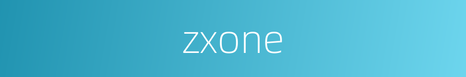 zxone的同义词