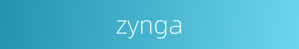 zynga的同义词
